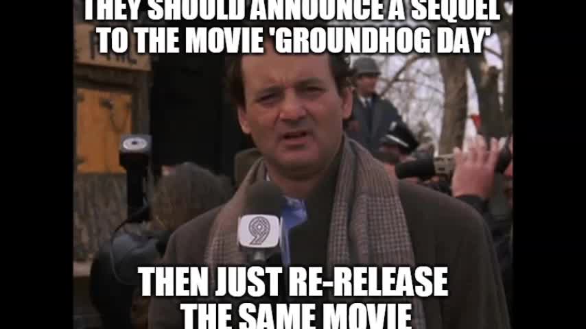 Groundhog Day