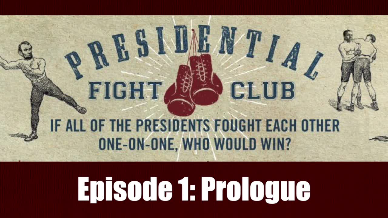 Presidential Fight Club - Episode 1: Prologue