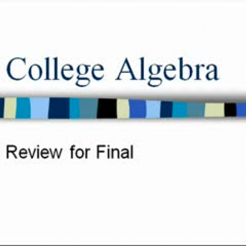 Col.Alg. Final Review: Part 1_Hillman