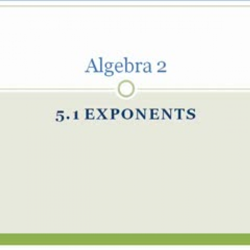 5.1 properties of exponents_Hillman