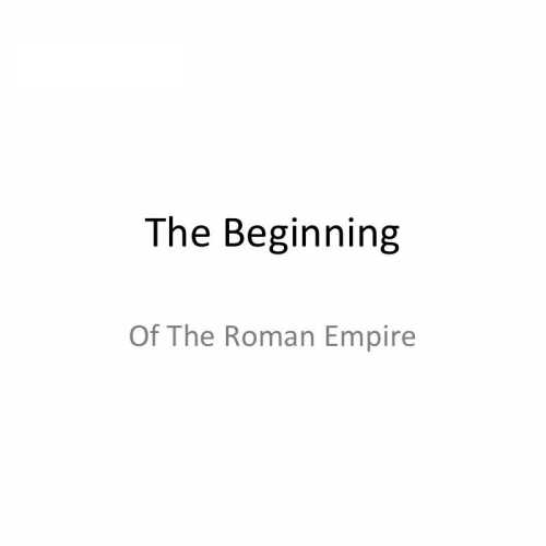 Beginnings of the Roman Empire