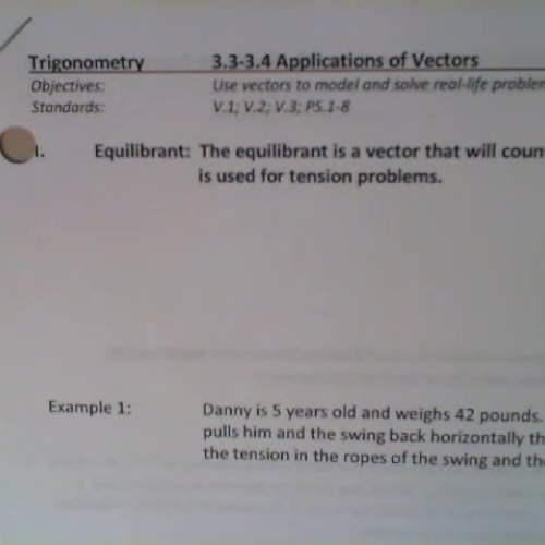 Trig 3.3-3.4 Applications Video #1:  Tension