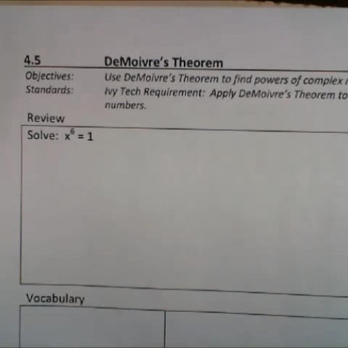 Trig 4.5 Video #1:  De Moivre's Theorem